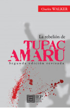 La rebelión de Tupac Amaru....
