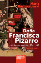 Doña Francisca Pizarro. Una...